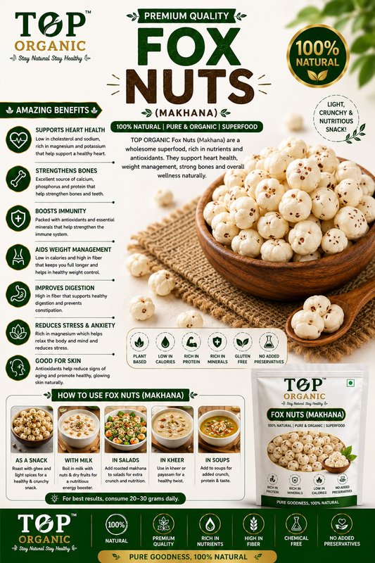 TOP ORGANIC Premium Fox Nuts (Makhana) 200g | 100% Natural & Healthy Snack