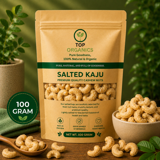 TOP ORGANIC Premium Salted Cashews 100g | Salted Kaju | Crunchy Premium Dry Fruit